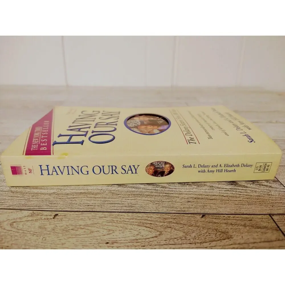 Having Our Say The Delany Sisters First 100 Years Biography Paperback Vintage