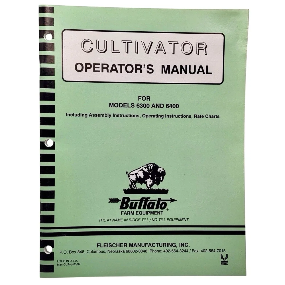 Buffalo, Fleischer Manufacturing 6300, 6400 Cultivator‎ Operators Manual