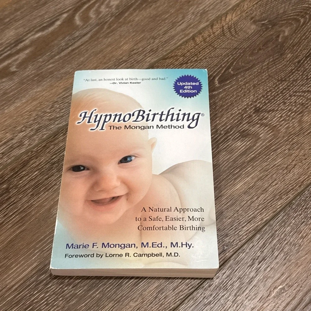 HYPNOBIRTHING The Mongan Method‎ Natural Birthing Updated 4th Edition 2015 Marie