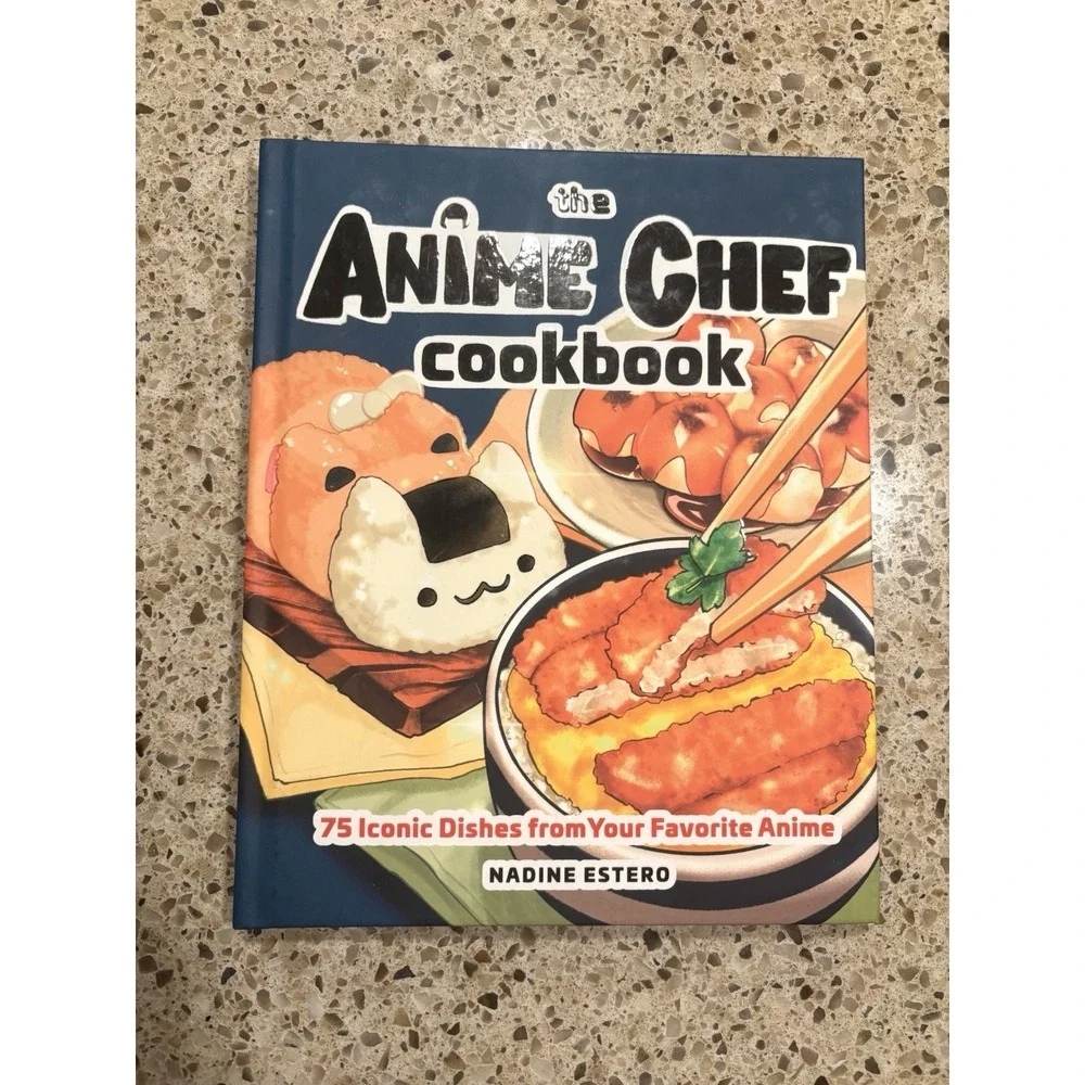 The Anime Chef Cookbook: 75 Iconic‎ Dishes from Your Favorite Anime