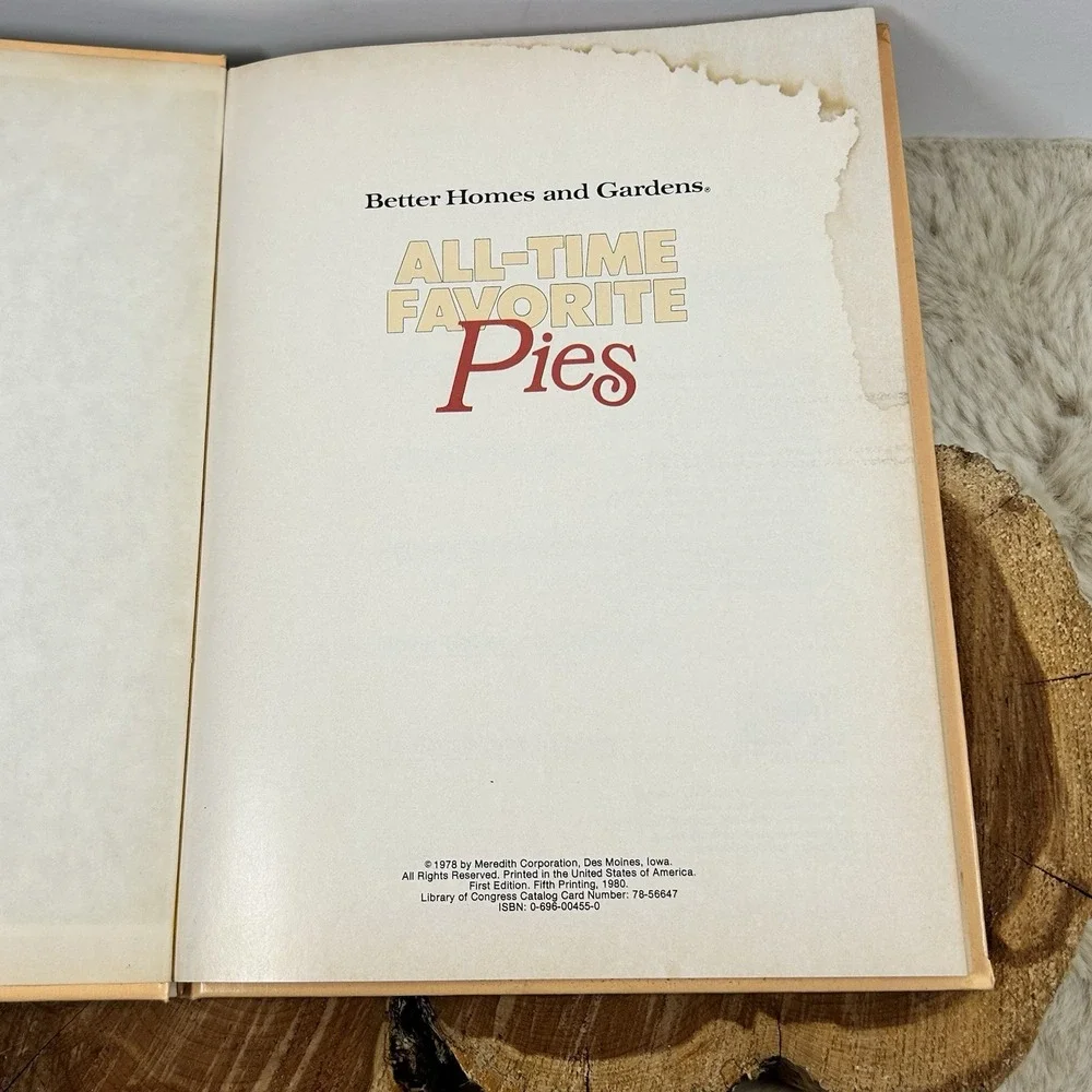 1980 Better Homes and Garden All-Time Favorite Pies -‎ Good Old Fashion Pies