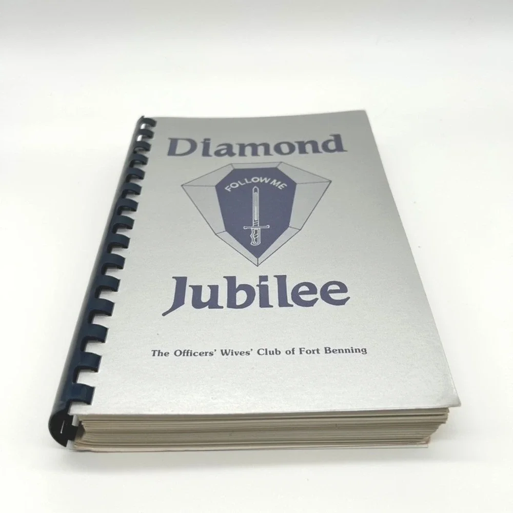 Diamond Jubilee Fort Benning Officers Wives Club Vintage Cookbook 1984 Georgia