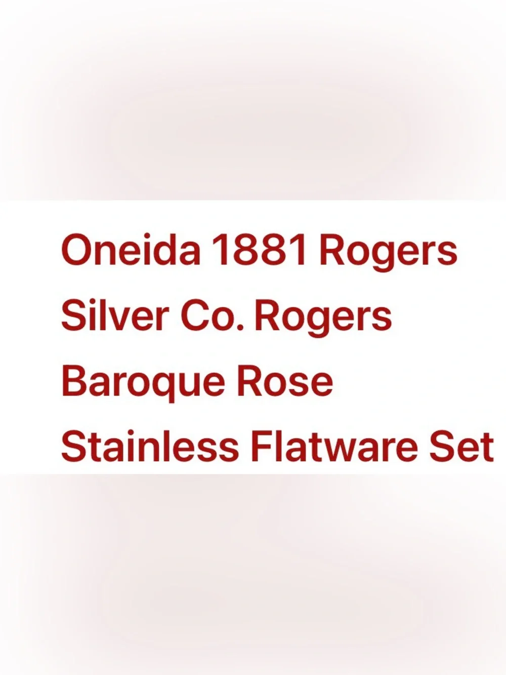Oneida roger’s elegant each