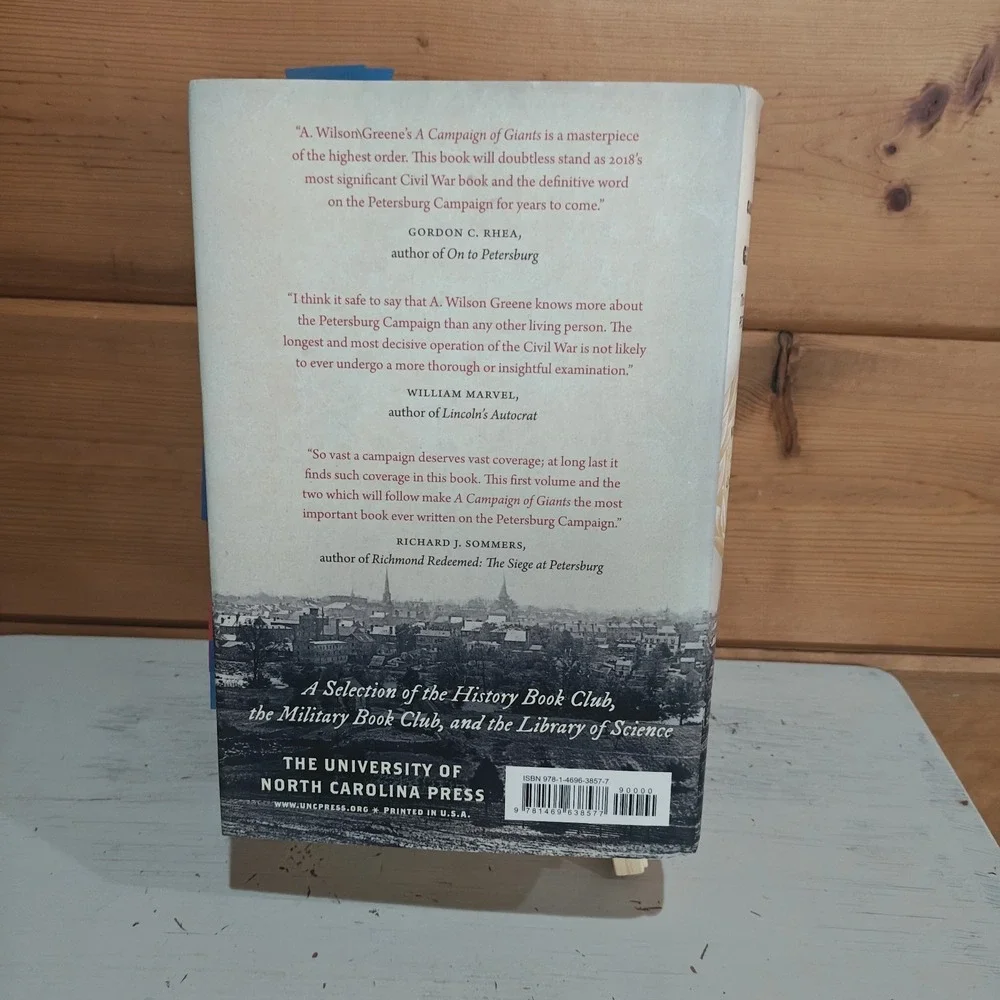 Campaign of Giants The Battle for Petersburg A. Wilson Greene 9781469638577 2018