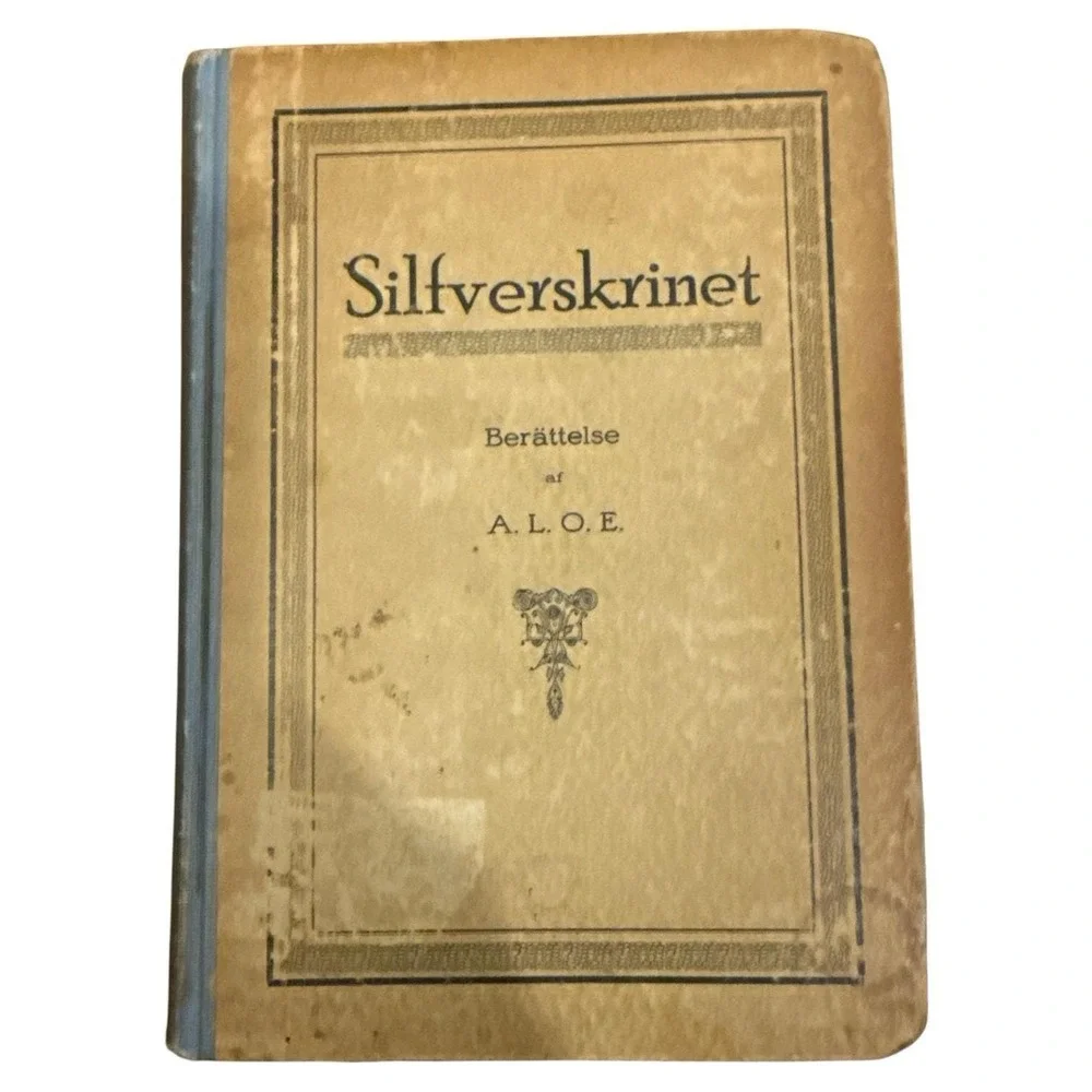 Silfrverskrinet‎ Berattelse Af A.L.O.E. 1891 Antique Swedish Book