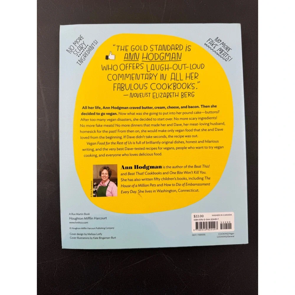 Vegan Food‎ for the Rest of Us Ann Hodgman Cookbook 2017 Recipes Even You Will